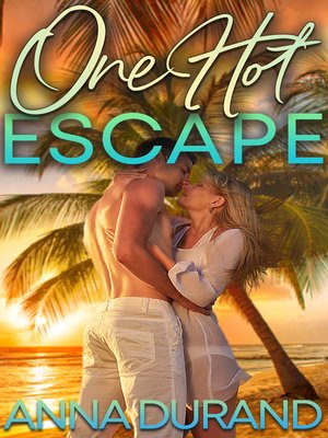 cover image of One Hot Escape